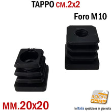 Load image into Gallery viewer, TAPPO QUADRATO 20x20mm FORO FILETTATO M10 NERO cm 2x2 TAPPI SOTTOPIEDE 10pz