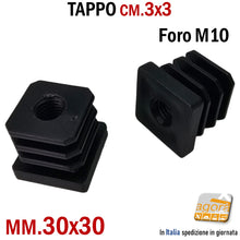 Load image into Gallery viewer, TAPPO QUADRATO 30x30mm FORO FILETTATO M10 NERI cm 3x3 TAPPI SOTTOPIEDE