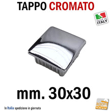 Carica l'immagine nel visualizzatore di Gallery, TAPPI TAPPO CROMATO bombato copri testa 30x30x1.5mm in ABS PUNTALE cm.3x3 copritesta per tubolare quadro 30x30