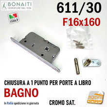 Carica l'immagine nel visualizzatore di Gallery, SERRATURA PORTA LIBRO BONAITI 611/30 FRONTALE 16X160MM E30 BAGNO CROMO SAT 1 PUNTO cromata satinata entrata 3cm porte a libro pieghevoli 40611030U7