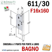 Carica l'immagine nel visualizzatore di Gallery, SERRATURA PORTA LIBRO BONAITI 611/30 FRONTALE 16X160MM E30 BAGNO quadro 8x8 chiusura a 1 PUNTO cromata satinata entrata 3cm porte a libro pieghevoli 40611030U7