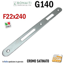 Carica l'immagine nel visualizzatore di Gallery, riscontro incontro contropiastra gaccia per serratura porta Bonaiti G140 140 Bordi tondi frontale 240x22mm lunghezza 24cm 22x240mm cromo satinato