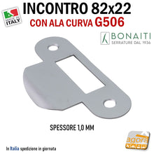 Load image into Gallery viewer, G506 CONTROPIASTRA SERRATURA PORTA 82X22MM BONAITI INCONTRO GACCIA CON ALA CURVA 22X82 PER SERRATURE PORTE BONAITI MECCANICHE A SCROCCO CENTRALE CX SPESSORE 1,0 MM BITTER 4G50600095