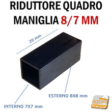 Load image into Gallery viewer, RIDUTTORE Q8/7 PER MANIGLIA POMOLO PORTA RIDUZIONE 8-7MM PER SERRATURA aumento riduzione adattatore per quadri maniglie porte