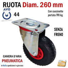 Carica l'immagine nel visualizzatore di Gallery, RUOTA PNEUMATICA PER CARRELLI IN GOMMA CON CAMERA D'ARIA MORBIDA GROSSA DIAMETRO 260MM D 26 CM CON SUPPORTO PESANTE GIREVOLE CON CUSCINETTI SENZA FRENO GOMMA NERA ALDO VALSECCHI AVO SERIE INDUSTRIA 44 PIASTRA FORATA MM 200X160 INTERASSE FORI 150X115MM