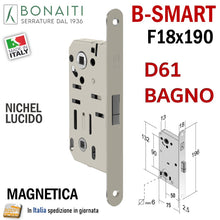 Load image into Gallery viewer, SERRATURA PORTA MAGNETICA B- SMART BONAITI D61 BAGNO FRONTALE 18X190MM E50 I90 NICHEL LUCIDO F 190x18 wc toilet entrata 5cm interasse 9cm quadro in basso 6x6mm NICHELATO LUCIDA 48D61050)E