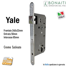 Load image into Gallery viewer, SERRATURA PORTA FRONTALE 22x240mm YALE BONAITI C22T-50 CROMO SATINATO E50 I85 48C2205087 entrata 5cm interasse 8,5cm FRONTALE BORDO TONDO 240X22 CATENACCIO cr s cromata satinata cromo sat
