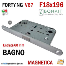Carica l'immagine nel visualizzatore di Gallery, SERRATURA PER PORTA BONAITI B- FORTY NG WC BAGNO F 18 X 196 Modello V67 CROMO OPACO ARGENTO satinato E 60 I 96 entrata 60 mm 6 cm interasse 96 mm 9,6cm 9,5cm New Generation 48V670609E frontale 196x18 mm 19,6cm nuova