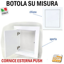 Carica l'immagine nel visualizzatore di Gallery, SPORTELLO BOTOLA INCASSO CORNICE ESTERNA CARTONGESSO - MURATURA SU MISURA LEGNO VERNICIABILE MOBILE ARREDO REGOLABILE SENZA MANIGLIA ISPEZIONABILE IMPIANTI CONTATORE RIFINIRE BUCO NEL MURO