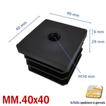 Load image into Gallery viewer, TAPPO QUADRATO 40x40mm FORO FILETTATO M10 NERO cm 4x4 TAPPI SOTTOPIEDE 10pz forato passante robusto alto 29mm filetto metrico tappi sottopiede per tubolari