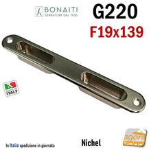 Carica l'immagine nel visualizzatore di Gallery, Incontro Riscontro Gaccia Nichel Sat G220 Bonaiti 139x19 x Serratura Porta 2001 Meccanica 4G220000NL5