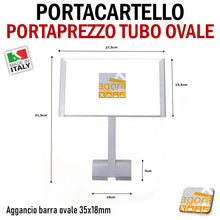 Load image into Gallery viewer, PORTA CARTELLO PORTAPREZZO ATTACCO BARRA OVALE 35x18 ARREDO PARETE NEGOZIO AGGANCIO TUBO OVALE