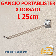 Carica l'immagine nel visualizzatore di Gallery, 5pz GANCI GANCIO PORTA BLISTER 25 CM CROMATI X PANNELLO DOGATO ARREDAMENTO NEGOZI