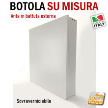 Carica l'immagine nel visualizzatore di Gallery, SPORTELLO BOTOLA INCASSO X CARTONGESSO MURO SU MISURA BT-EST ANTINA CON TELAIO