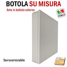 Carica l'immagine nel visualizzatore di Gallery, SPORTELLO BOTOLA INCASSO X CARTONGESSO MURO SU MISURA BT-EST ANTINA CON TELAIO