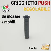 Carica l'immagine nel visualizzatore di Gallery, CRICCHETTO PUSH REGOLABILE PER APERTURA ANTE INVISIBILI MOBILE SENZA MANIGLIA INCASSO CORSA 14 PIOMBO