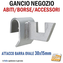 Carica l'immagine nel visualizzatore di Gallery, GANCIO APPENDIBORSE PORTA ABITI X ACCESSORI ATTACCO BARRA OVALE 30x15 ACCIAIO