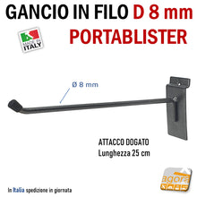 Load image into Gallery viewer, GANCI PORTABLISTER PER PANNELLO DOGATO cm 25 IN FILO D8mm GRIGIO ATTREZZATURA NEGOZIO - gancio portablister robusto in acciaio filo grande diametro 8 mm per pannelli dogati attacco a doga alluminio prodotto in Italia verniciato lunghezza 250mm 25cm