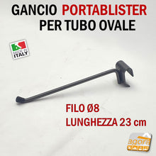 Carica l'immagine nel visualizzatore di Gallery, GANCI PORTABLISTER IN FILO D8 x 23cm ATTACCO BARRA OVALE 30x15 - 35x15 GRIGIO ATTREZZATURA NEGOZIO alta qualità