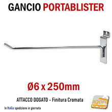 Load image into Gallery viewer, Gancio singolo in filo portablister attacco doga per pannelli dogati aggancio dogato cromato lunghezza 250mm Diametro 6 x 25cm attrezzatura arredo negozio cr