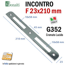 Carica l'immagine nel visualizzatore di Gallery, Riscontro Gaccia G352 Bonaiti 210x23 cromo x Serrature Meccaniche bordo semitondo sp 2,5