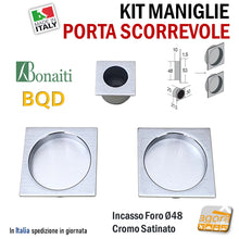 Load image into Gallery viewer, MANIGLIA PER PORTA SCORREVOLE BOCCHETTA SCRIGNO INCASSO FORO 48 QUADRATA 53x53 CROMO SAT BONAITI BQD KIT CIECA + DITALE
