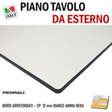 Carica l'immagine nel visualizzatore di Gallery, PIANO TAVOLO PEDRALI BAR RISTORANTE RESISTENTE ALL'ACQUA PER ESTERNO BIANCO 70X70 BORDI ARROTONDATI NERI - cm.69x69 mm 690x690 spessore 12mm antigraffio antiacqua antisole robusto e professionale