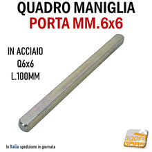 Carica l'immagine nel visualizzatore di Gallery, QUADRO Q6 PER MANIGLIA POMOLO PORTA MM 6X6 L100 PER SERRATURA ACCIAIO ZN