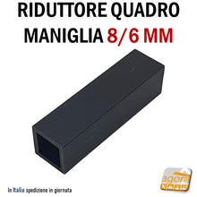 Carica l'immagine nel visualizzatore di Gallery, RIDUTTORE Q8/6 PER MANIGLIA POMOLO PORTA RIDUZIONE 8-6MM PER SERRATURA