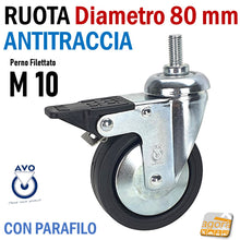 Carica l'immagine nel visualizzatore di Gallery, RUOTA ANTITRACCIA GIREVOLE DIAMETRO 80 MM CON PERNO FILETTATO METRICO M10 CON FRENO TOTALE NERA 220BP-BISB RUOTE AVO CUSCINETTO ANTIMACCHIA ANTIFILO PER CARRELLI