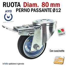 Carica l'immagine nel visualizzatore di Gallery, RUOTA GOMMA NERA DIAMETRO 80MM GIREVOLE CON PERNO PASSANTE D12 CON FRENO S112 AVO INDUSTRIA RUOTE freno anteriore blocco totale