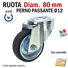 Carica l'immagine nel visualizzatore di Gallery, RUOTA GOMMA NERA DIAMETRO 80MM GIREVOLE CON PERNO PASSANTE D12 SENZA FRENO S112 AVO INDUSTRIA RUOTE