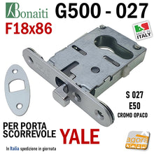 Carica l'immagine nel visualizzatore di Gallery, SERRATURA A GANCIO PORTA SCORREVOLE FRONTALE 18x86mm BONAITI 027 G500 X CILINDRO YALE CROMO OPACO E50 4002705097