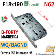 Load image into Gallery viewer, SERRATURA PORTA MAGNETICA B-FORTY BONAITI N62 WC BAGNO FRONTALE 18X190MM E50 I95 cromo opaco argento doppio quadro 8x8 6x6 mm