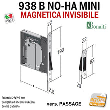 Load image into Gallery viewer, SERRATURA PORTA MAGNETICA B NO-HA MINI BONAITI 938 INVISIBILE PASSAGE FRONTALE 22X190MM E28 CROMO SATINATO +completa di GACCIA contropiastra GR95 cr sat cromata disegno tecnico misure