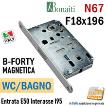 Load image into Gallery viewer, SERRATURA PORTA MAGNETICA B-FORTY BONAITI N67 WC BAGNO FRONTALE 18X196MM E50 I95 interasse 95mm 48N670509