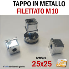 Carica l'immagine nel visualizzatore di Gallery, tappo con foro per tubolare 2,5x2,5cm 25x25 cromato in metallo