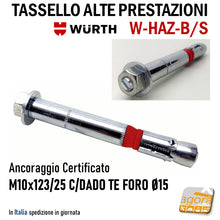 Carica l'immagine nel visualizzatore di Gallery, TASSELLO ANCORANTE ALTE PRESTAZIONI ACCIAIO W-HAZ-B M10x123/25 DADO TE FORO Ø15 WURTH