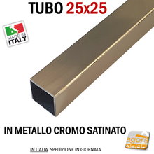 Carica l'immagine nel visualizzatore di Gallery, TUBO METALLO CROMO SATINATO 25X25 CM 2-5X2-5 per tavoli telai strutture giunti a infilare e pressione