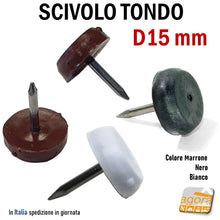 Carica l'immagine nel visualizzatore di Gallery, Scivolini sottopiede per sedie sgabelli tavoli e mobili e telai piccoli diametro 15mm in plastica punta chiodo da martellare bianco nero e marrone noce