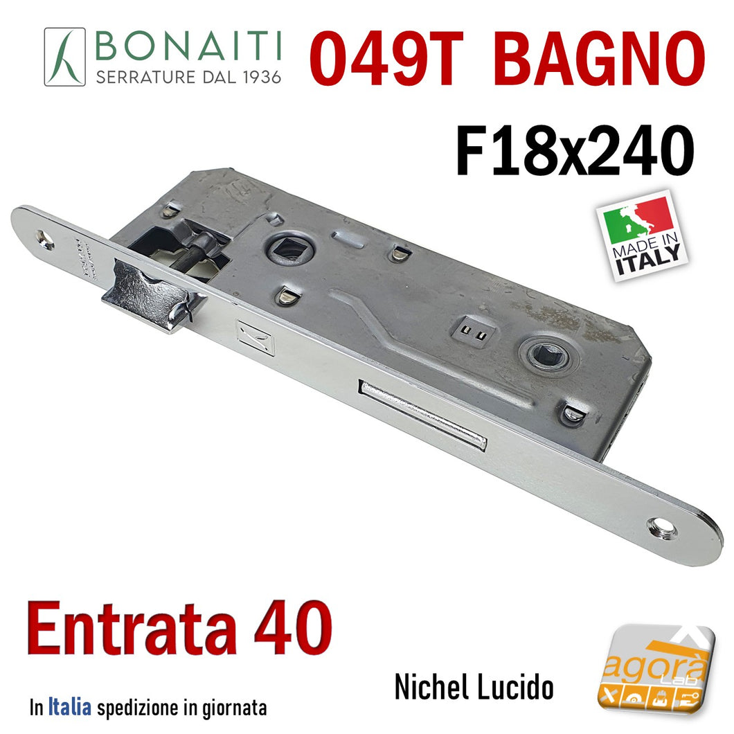 SERRATURA PORTA BAGNO FRONTALE 18x240mm BONAITI 049T-40 CROMO E40 I90 NICHEL LUCIDO entrata 4cm 40mm interasse 9cm 90mm doppio quadrotto 6x6mm bordo tondo meccanica 48049040)E