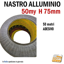 Load image into Gallery viewer, Nastro Alluminio Adesivo 3M H75mm 50my Rotolo 50mt Professionale 7cm 75 mm 50 metri pronta consegna
