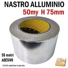 Load image into Gallery viewer, Nastro Alluminio Adesivo 3M H75mm 50my Rotolo 50mt Professionale 7cm 75 mm 50 metri 50 micron
