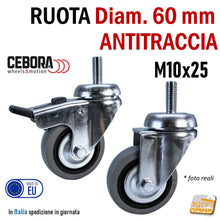 Carica l'immagine nel visualizzatore di Gallery, Ruota per carrelli ruota carrello girevole perno filettato metrico M10x25mm zincata cromata gomma grigia antimacchia antitraccia CEBORA cuscinetti Transport TBF Diametro 60mm Ø63mm con freno senza freno totale rotelle
