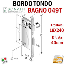 Load image into Gallery viewer, SERRATURA PORTA BAGNO FRONTALE 18x240mm BONAITI 049T-40 CROMO E40 I90 NICHEL LUCIDO entrata 4cm 40mm interasse 9cm 90mm doppio quadrotto 6x6mm bordo tondo meccanica 48049040)E F18x240 24cm 240x18
