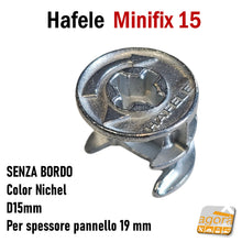 Carica l'immagine nel visualizzatore di Gallery, Giunzioni pannello eccentrica eccentrico Minifix D15 senza bordo Hafele per pannelli spessore 19mm foro diametro 15 nickel nichelata
