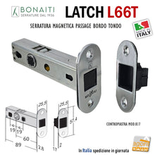 Carica l'immagine nel visualizzatore di Gallery, serratura Bonaiti Latch 12 frontale bordo tondo 26x57 entrata 60mm interasse 19mm magnetica L66T Passage Cromo satinata argentata 48L66A6089
