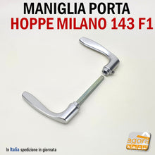 Load image into Gallery viewer, MANIGLIA PORTA HOPPE IN ALLUMINIO ARGENTO MILANO 143 F1 LUNGA
