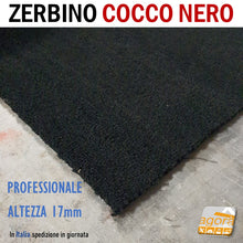 Load image into Gallery viewer, Zerbino Tappeto Cocco Nero Sp. 17mm Professionale per negozi HQ tappeti per attività negozi bar ristoranti uffici qualità robusto scuro setole forti
